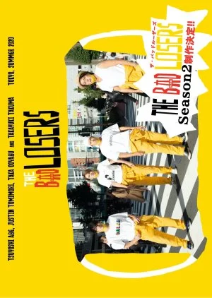 The Bad Losers Season 2