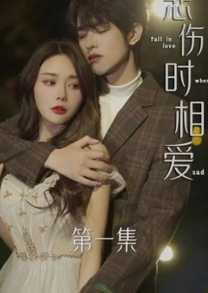 Fall in Love When Sad