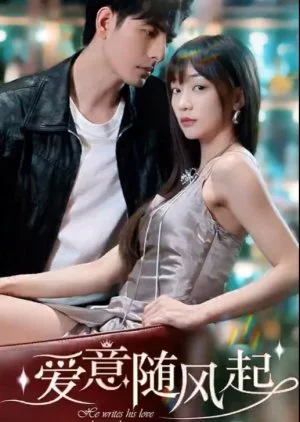 He Writes His Love in the Wind