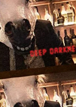 Deep Darkness